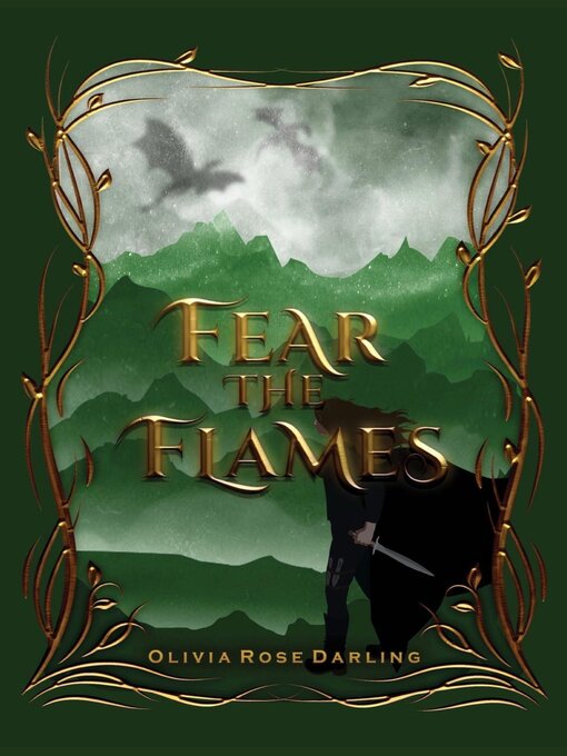 Title details for Fear the Flames by Olivia Rose Darling - Available